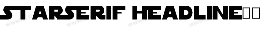 StarSerif Headline字体转换